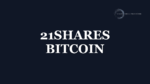 Copertina articolo 21Shares Bitcoin