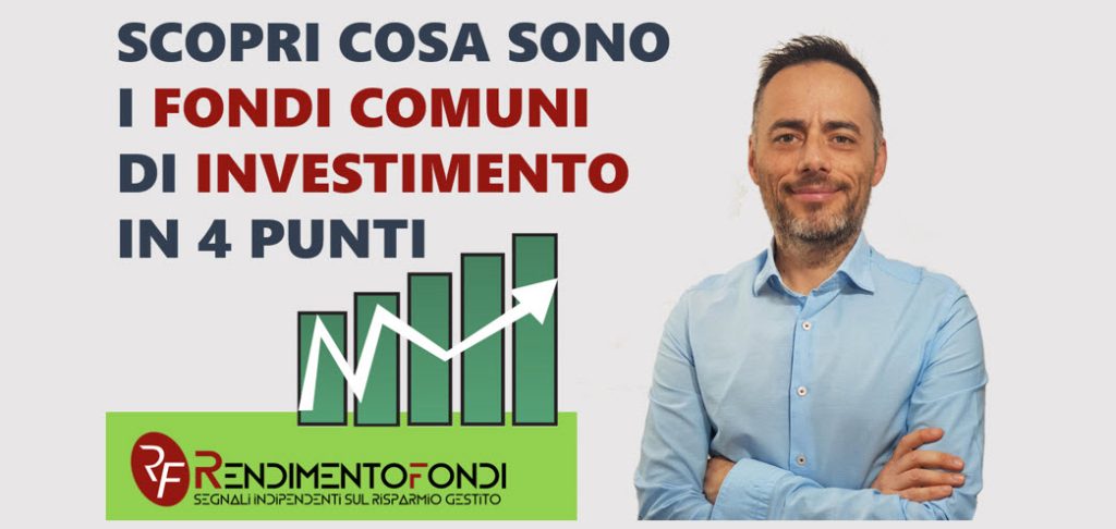 Cosa sono i fondi comuni di investimento in 4 punti