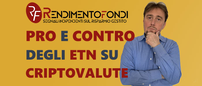 ETN su criptovalute: pro e contro