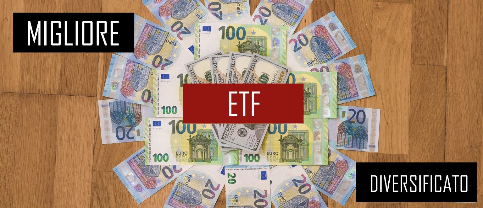 MIGLIORE ETF DIVERSIFICATO MODERATO