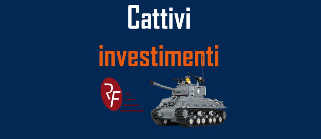 Cattivi investimenti
