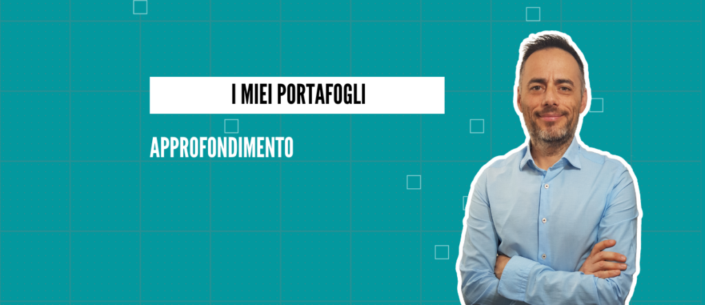 Approfondimento I miei Portafogli RendimentoFondi