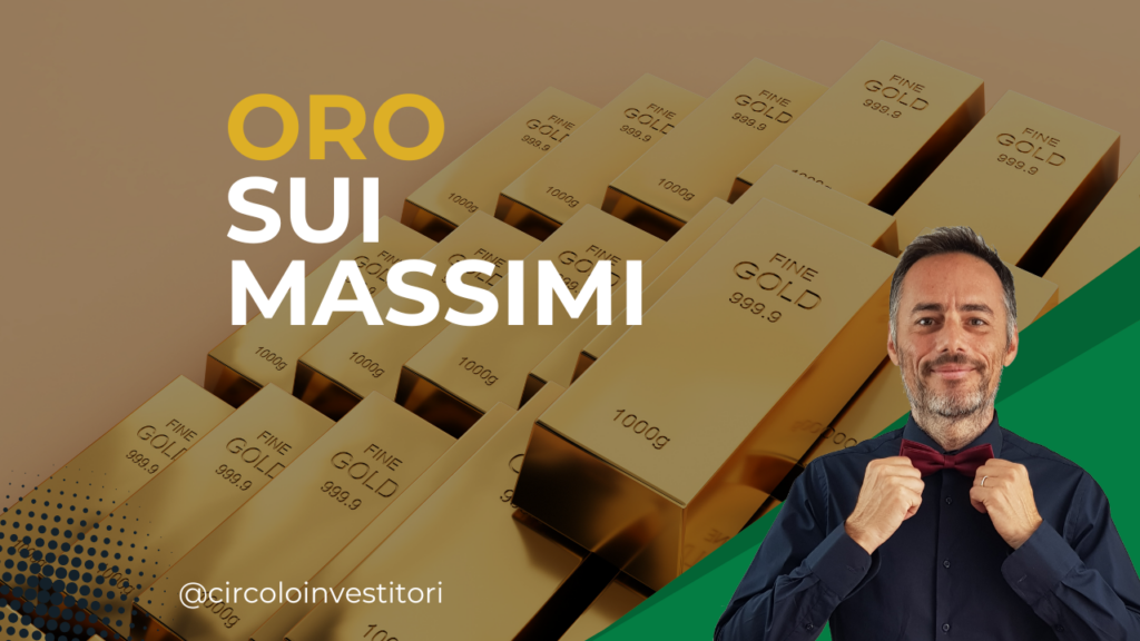 Oro sui massimi