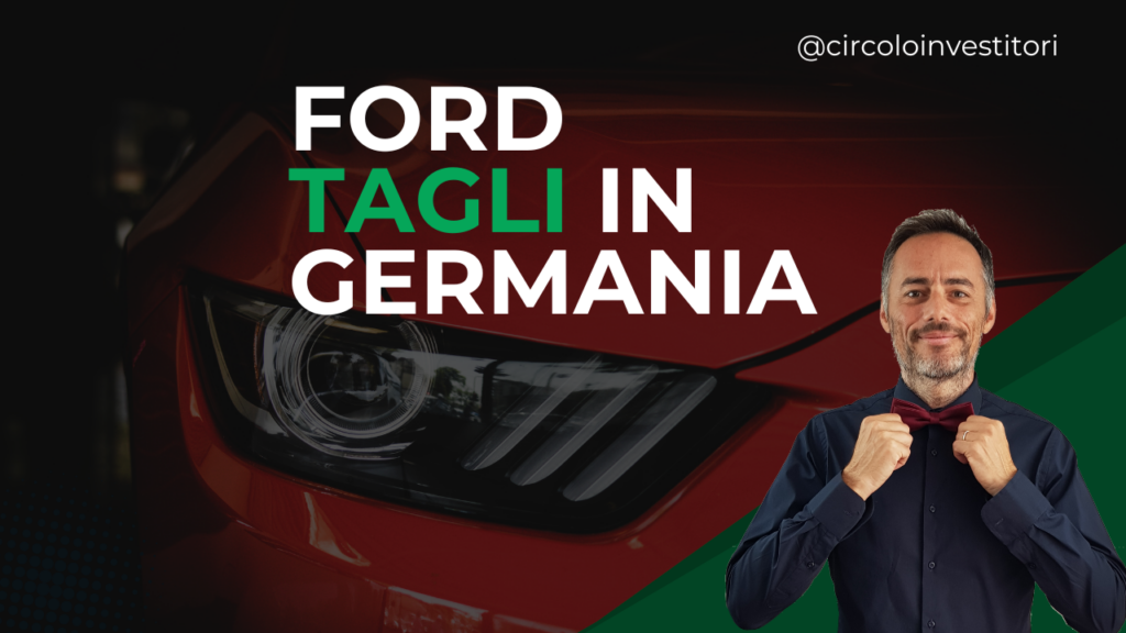 Altre brutte notizie per la Germania: Ford annuncia massicci tagli Ford taglia posti di lavoro in Germania