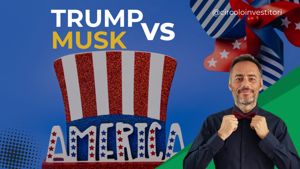 Musk vs Trump: la strana coppia che influenzerà i mercati nel 2025 Trump vs Musk