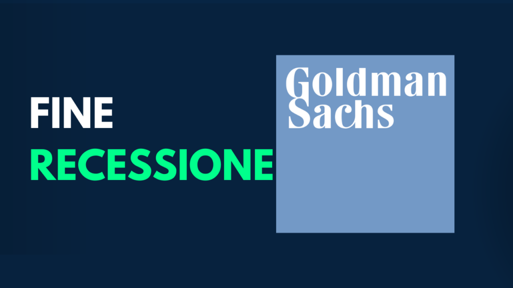 Goldman Sachs riduce le probabilità di recessione negli USA al 35% Goldman Sachs fine recessione