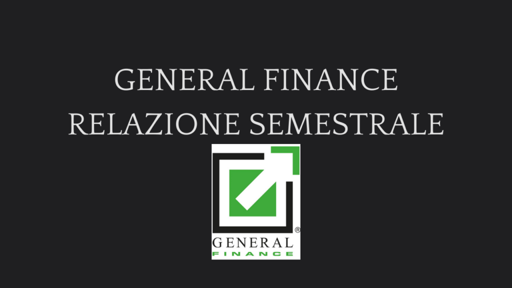 Generalfinance – Risultati primo semestre 2025: utile a €12,3 mln, margini in forte crescita Generalfinance relazione semestrale