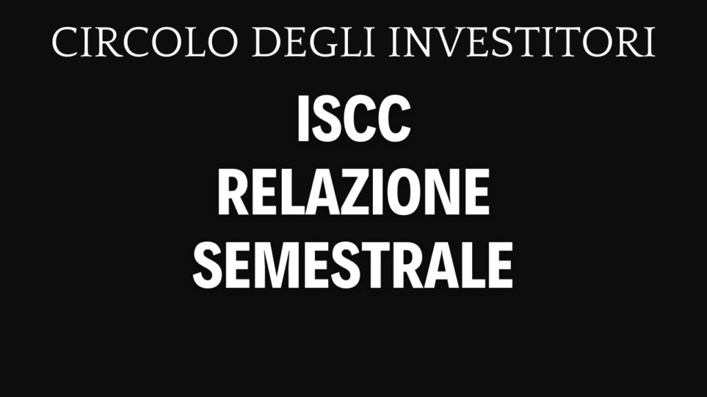 Integrated System Credit Consulting Fintech S.p.A., attesa per i conti con mercato in cerca di inversione Integrated System Credit Consulting Fintech Semestrale