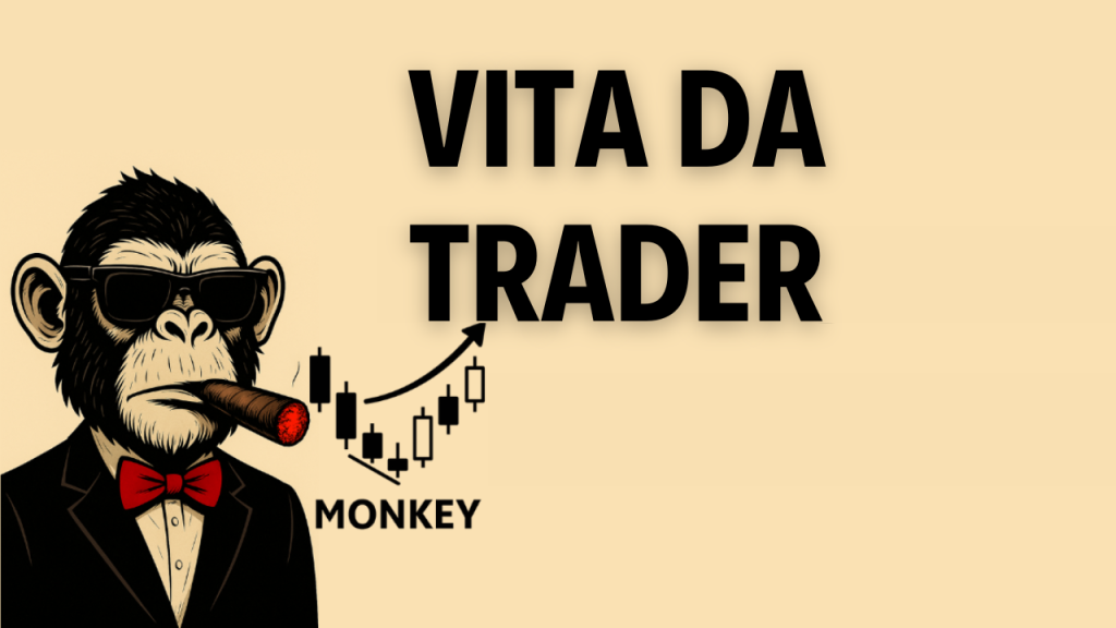 Vita da Trader