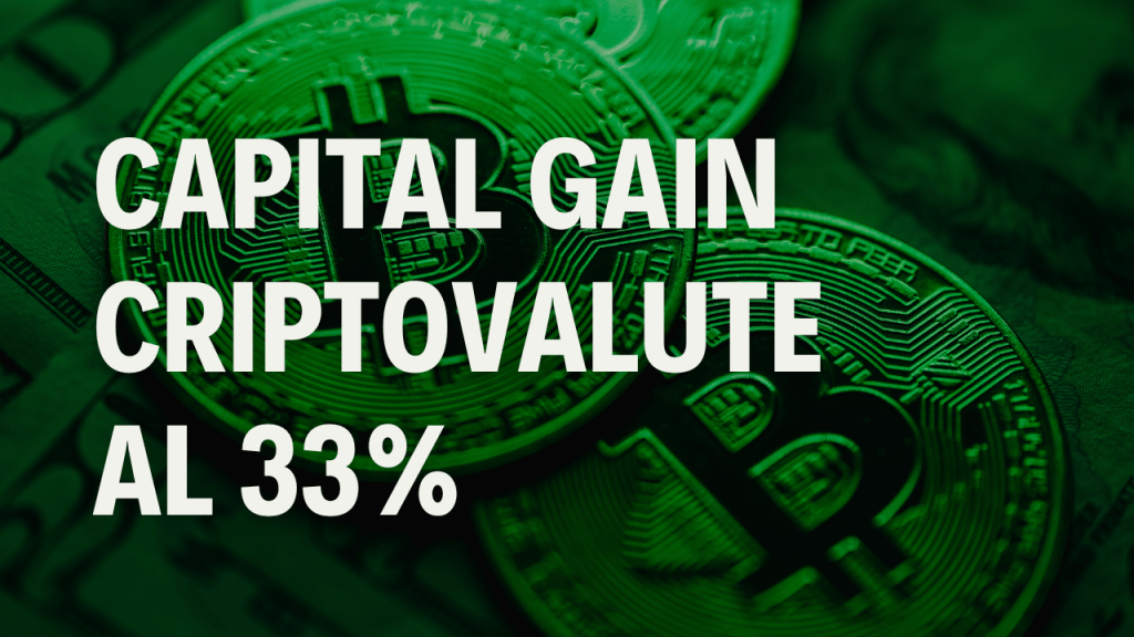 Capital gain criptovalute al 33 percento