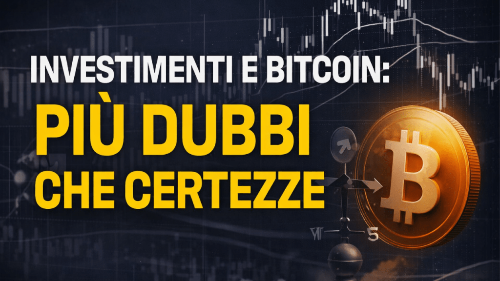 Copertina editoriale in formato 21:9 con sfondo scuro e titolo in maiuscolo “INVESTIMENTI E BITCOIN: PIÙ DUBBI CHE CERTEZZE”, con immagine logo bitcoin.
