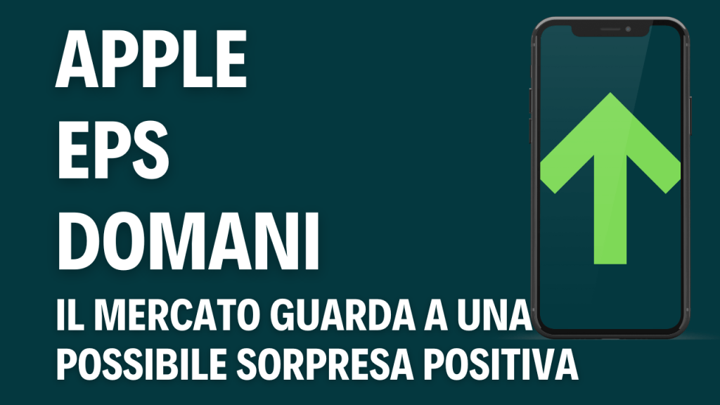 Apple attesa la trimestrale: possibile sorpresa sugli utili Apple: copertina editoriale sui conti trimestrali in uscita domani, con riferimento alle attese di mercato per una possibile sorpresa positiva sugli utili (EPS).