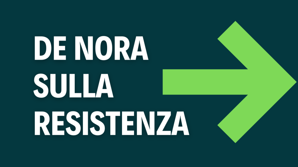 Industrie De Nora in fase di consolidamento Copertina grafica con sfondo verde scuro, freccia verde orizzontale e testo “De Nora sulla resistenza”, a indicare una fase tecnica di test dei livelli chiave per Industrie De Nora.